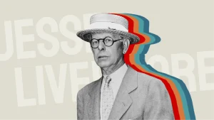 داستان واقعی یک تریدر موفق در فارکس: درس‌هایی از Jesse Livermore